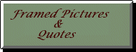 Framed Pictures & Quotes